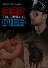 Der ehrenwerte Dieb - James Buchanan - E-Book
