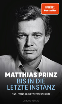 Bis in die letzte Instanz - Matthias Prinz - E-Book