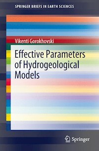 Effective Parameters of Hydrogeological Models - Vikenti Gorokhovski - E-Book