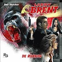 Larry Brent 1 - Die Rückkehr - Dan Shocker - Hörbuch