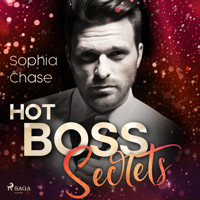 Hot Boss Secrets – oder: Burning Desire - Sophia Chase - Hörbuch