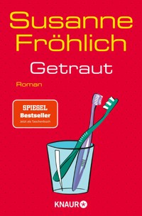 Getraut - Susanne Fröhlich - E-Book