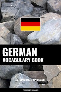 German Vocabulary Book - Pinhok Languages - E-Book