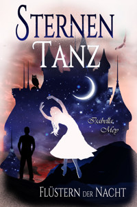 Flüstern der Nacht - Isabella Mey - kostenlos E-Book