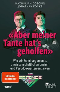 «Aber meiner Tante hat's geholfen» - Maximilian Doeckel - E-Book