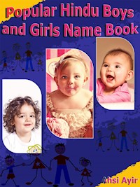 Popular Hindu Boys and Girls Name Book - Ayir Ahsi - E-Book