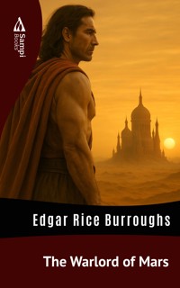 The Warlord of Mars - Edgar Rice Burroughs - E-Book