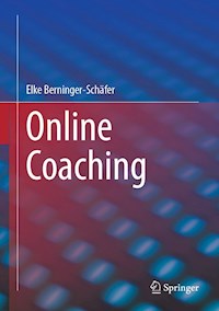 Online Coaching - Elke Berninger-Schäfer - E-Book
