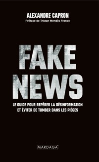 Fake news - Alexandre Capron - E-Book