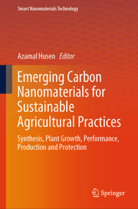 Emerging Carbon Nanomaterials for Sustainable Agricultural Practices -  - E-Book