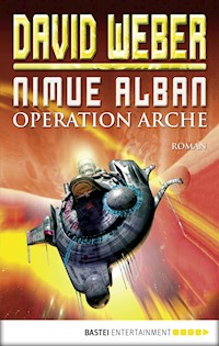 Nimue Alban: Operation Arche - David Weber - E-Book
