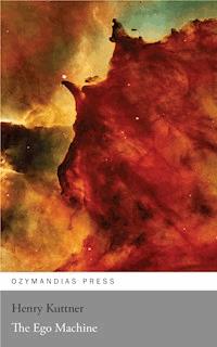 The Ego Machine - Henry Kuttner - E-Book