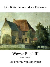 Die Ritter von und zu Brenken - Isa Freifrau von Elverfeldt - E-Book