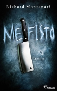 Mefisto - Richard Montanari - E-Book