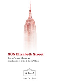 305 Elizabeth Street - Iván Canet Moreno - E-Book