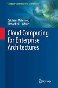 Cloud Computing for Enterprise Architectures -  - E-Book