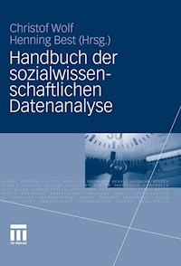 Handbuch der sozialwissenschaftlichen Datenanalyse - - E-Book