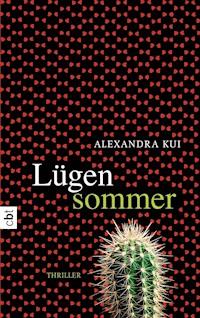 Lügensommer - Alexandra Kui - E-Book