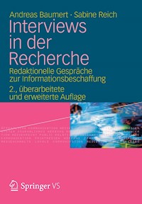 Interviews in der Recherche - Andreas Baumert - E-Book