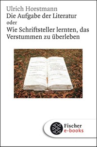 Die Aufgabe der Literatur - Horstmann Ulrich - E-Book