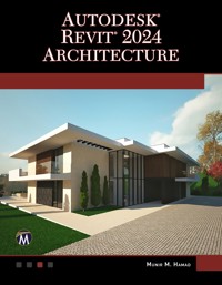 Autodesk® Revit® 2024 Architecture - Mercury Learning and Information - E-Book