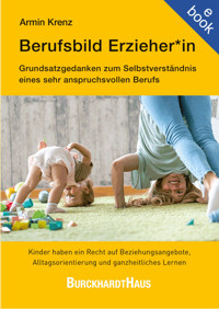 Berufsbild Erzieher*in - Armin Krenz - E-Book