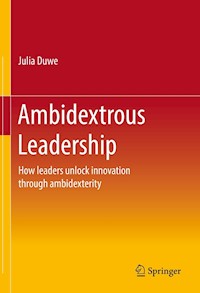 Ambidextrous Leadership - Julia Duwe - E-Book