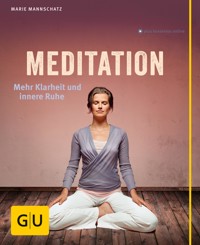Meditation - Marie Mannschatz - E-Book