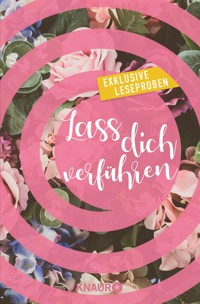 Lass dich verführen: Große Gefühle bei Knaur #02 - Dani Atkins - kostenlos E-Book