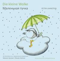 Die kleine Wolke KITA-Version dt./russ. - Petra Lahnstein - E-Book