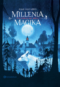 Millenia Magika – Der Schleier von Arken - Falk Holzapfel - E-Book