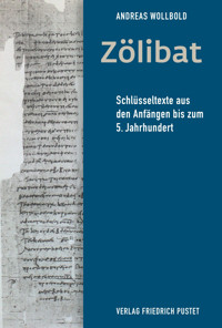 Zölibat - Andreas Wollbold - E-Book