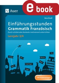 Einführungsstunden Grammatik Französisch Lj. 3-4 - Vera Knoll - E-Book