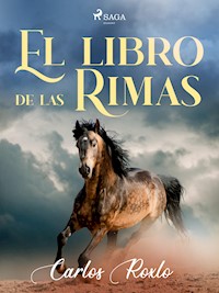 El libro de las rimas - Carlos Roxlo - E-Book