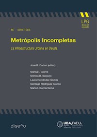 Metrópolis incompletas - Jose Dadon - E-Book