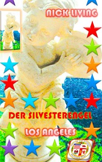 Der Silvesterengel - Nick Living - E-Book