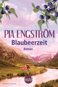 Blaubeerzeit - Pia Engström - E-Book