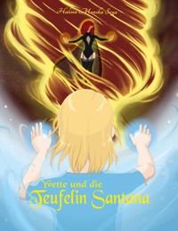 Yvette und die Teufelin Santana - Halina Monika Sega - E-Book