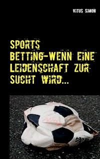 Sports Betting - Vitus Simon - E-Book