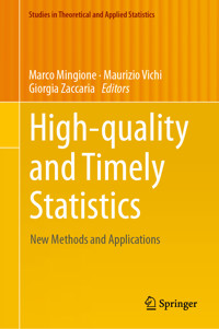 High-quality and Timely Statistics -  - E-Book