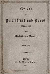 Briefe aus Frankfurt und Paris 1848-1849, (1/2) - Raumer, Friedrich von - kostenlos E-Book