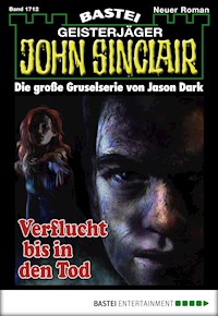 John Sinclair 1712 - Jason Dark - E-Book