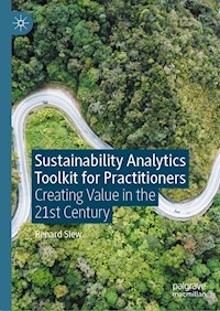 Sustainability Analytics Toolkit for Practitioners - Renard Siew - E-Book