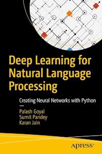 Deep Learning for Natural Language Processing - Palash Goyal - E-Book