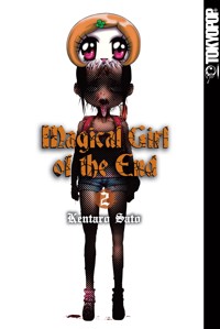 Magical Girl of the End 02 - Kentaro Sato - E-Book