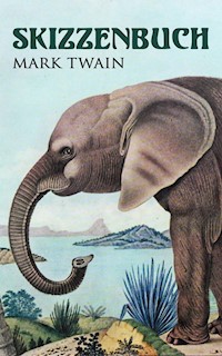 Skizzenbuch - Mark Twain - E-Book