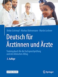 Deutsch für Ärztinnen und Ärzte - Ulrike Schrimpf - E-Book