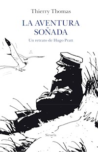 La aventura soñada - Thierry Thomas - E-Book