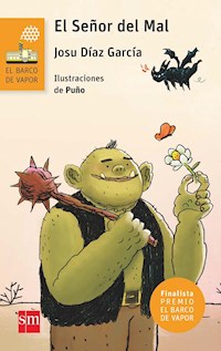 El Señor del Mal - Josu Díaz García - E-Book