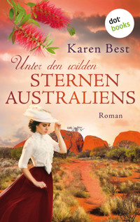 Unter den wilden Sternen Australiens - Karen Best - E-Book